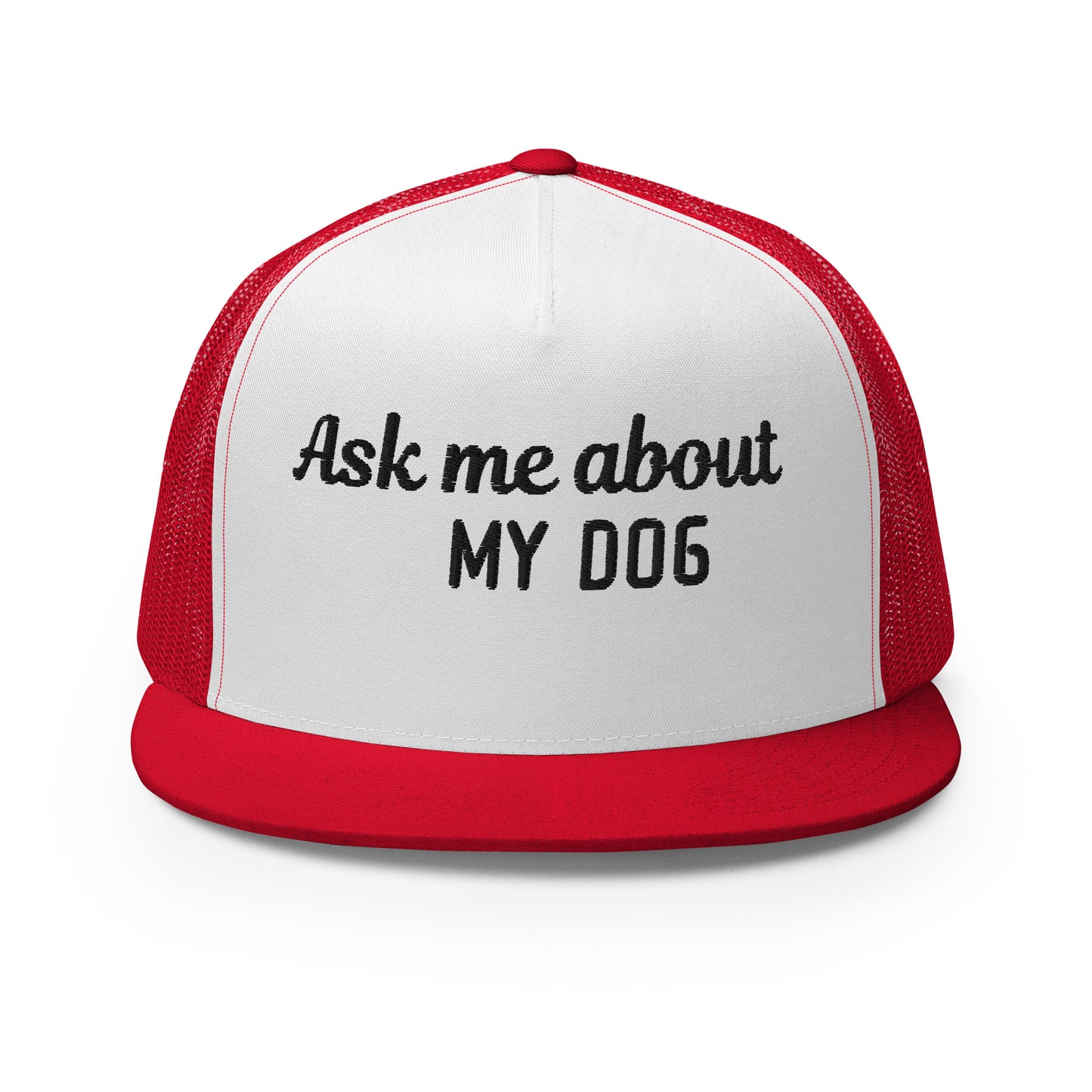 Ask me about my Dog