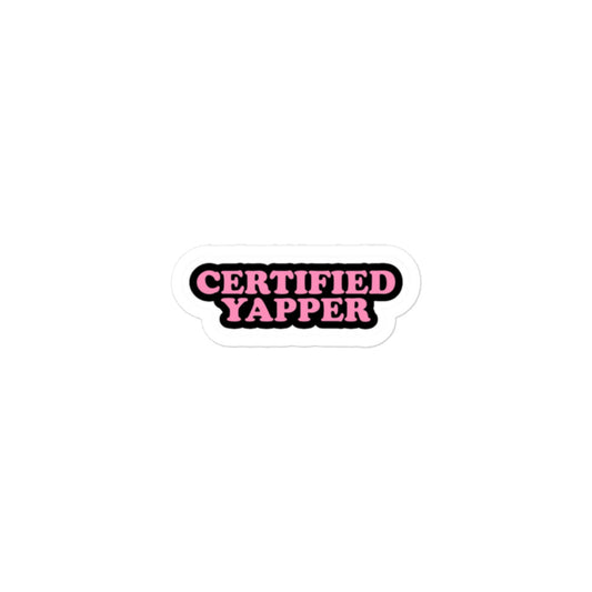 Certified Yapper Sticker