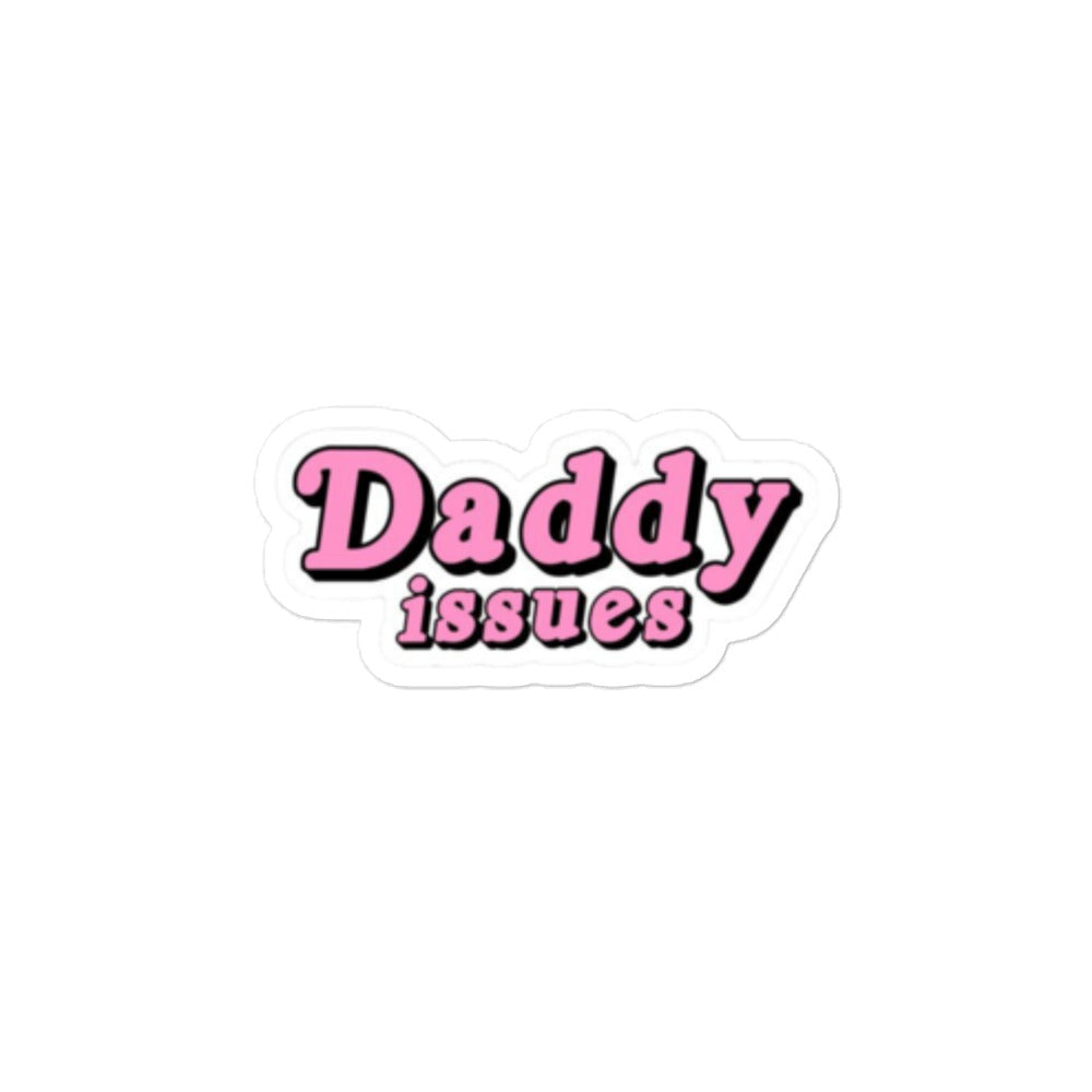 Daddy Issues Sticker