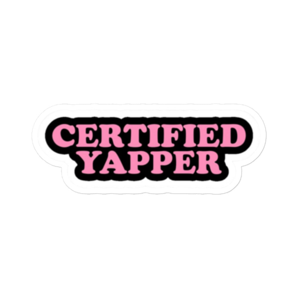 Certified Yapper Sticker