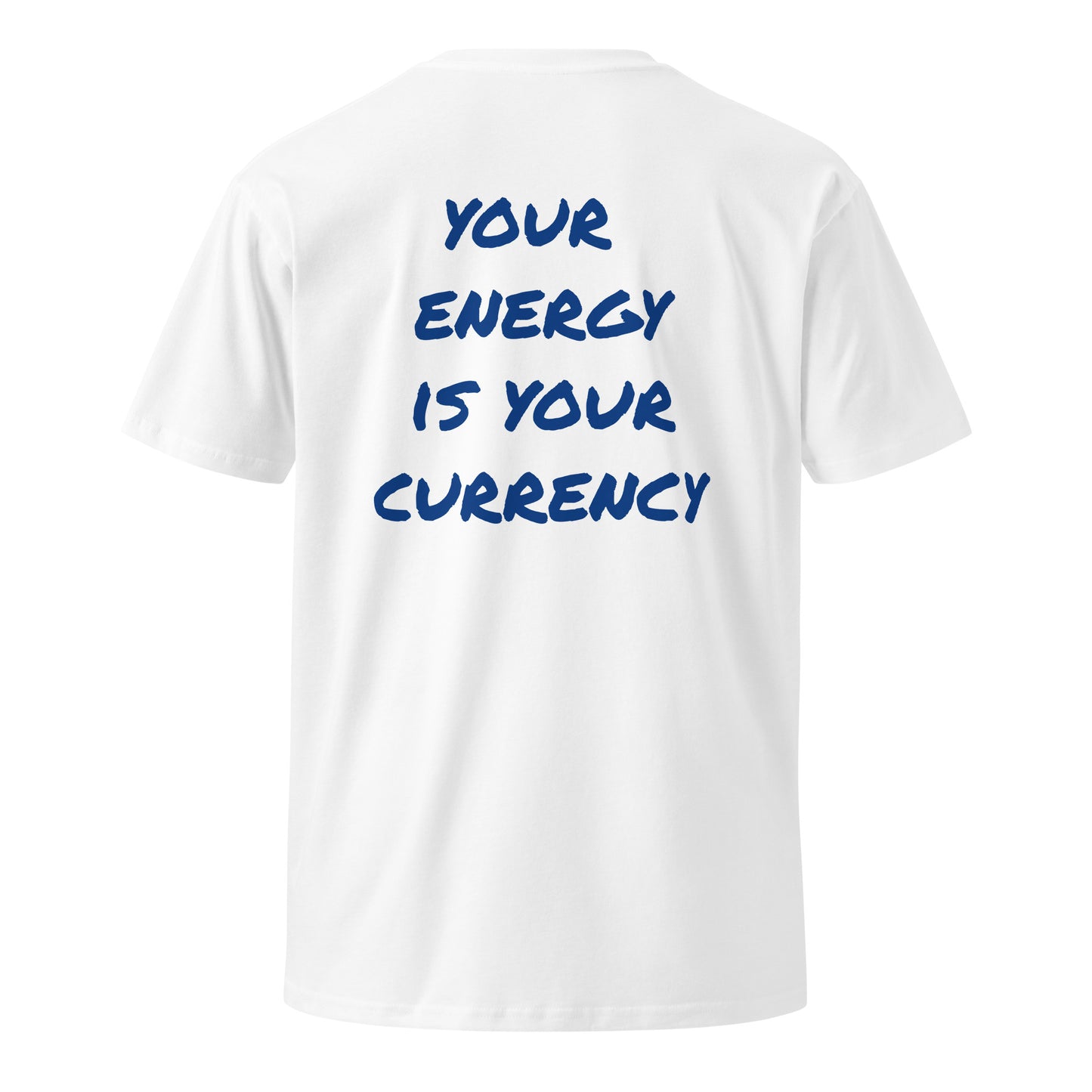 your energy is your currency